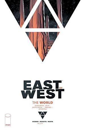 East Of West: The World (East of West Single Issues #15.5)