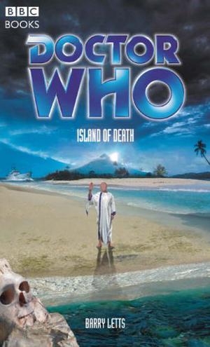 Doctor Who: Island of Death (Adventures of the 3rd Doctor #79)