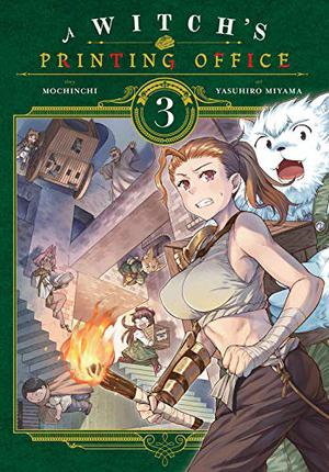 A Witch's Printing Office, Vol. 3 (A Witch's Printing Office #3)