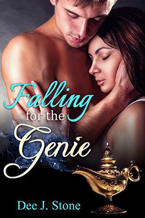 Falling for the Genie by Dee J. Stone