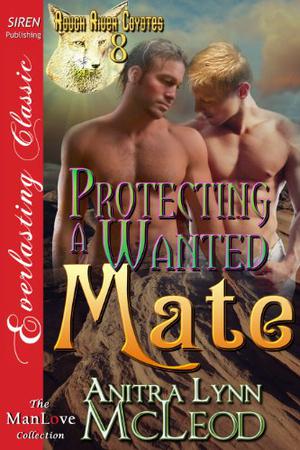 Protecting a Wanted Mate (Rough River Coyotes #8)
