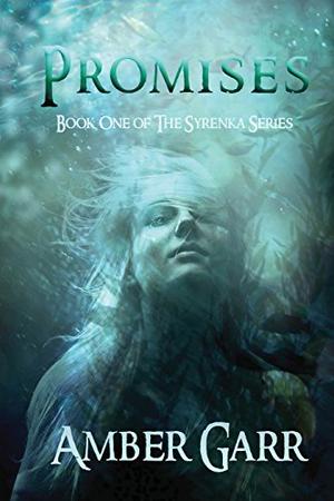 Promises by Amber Garr