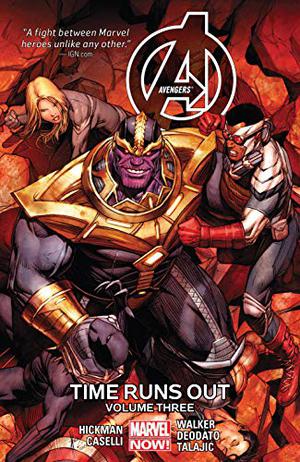 Avengers: Time Runs Out, Volume Three (Avengers (2012) (Collected Editions) #9)