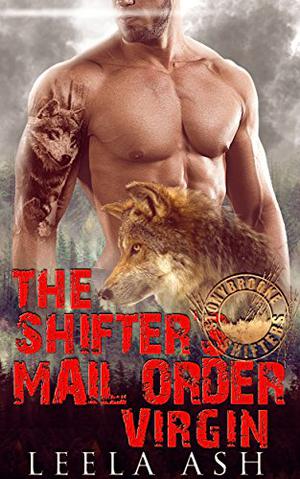 The Shifter's Mail Order Virgin (Stonybrooke Shifters #3)