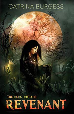 Revenant (The Dark Rituals #3)