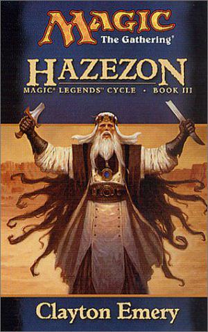 Hazezon (Magic: The Gathering: Legends Cycle #3)