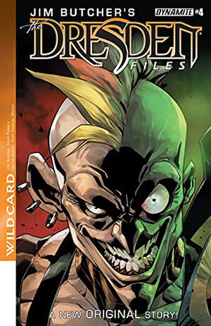 Jim Butcher's Dresden Files: Wild Card #4 by Mark Powers, Jim Butcher