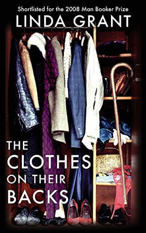The Clothes On Their Backs by Linda Grant