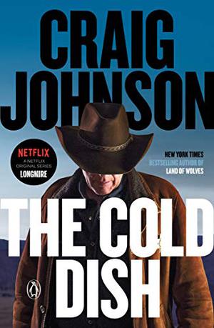 The Cold Dish (Walt Longmire #1)