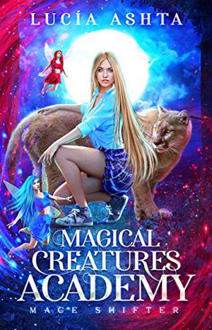 Mage Shifter (Magical Creatures Academy #3)