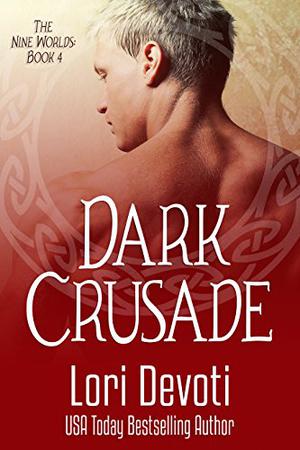Dark Crusade by Lori Devoti