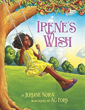 Irene's Wish by Jerdine Nolen