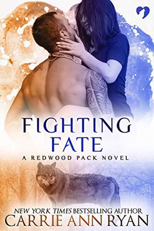 Fighting Fate (Redwood Pack #6)