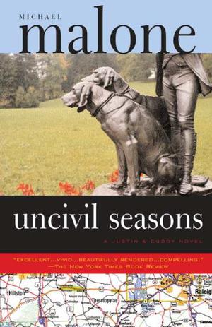 Uncivil Seasons by Michael Malone