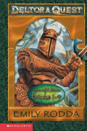 Deltora Quest: Special Edition, Books 1-4 by Emily Rodda