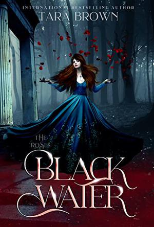 Blackwater (The Devil's Roses #6)