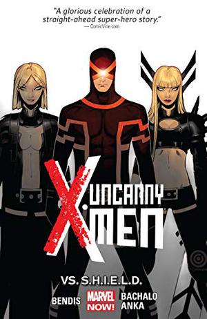 Die X-Men gegen SHIELD (Uncanny X-Men 2013 Single Issues #19-25)