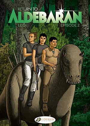 Return to Aldebaran - Episode 2 by Luiz Eduardo de Oliveira (Leo)