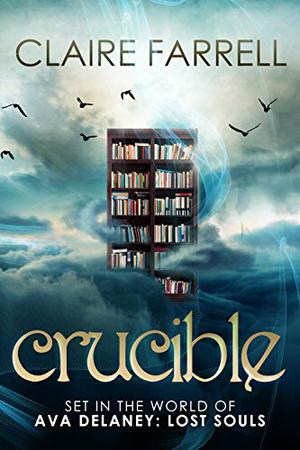 Crucible: A Phoenix Novella (Ava Delaney World #12)