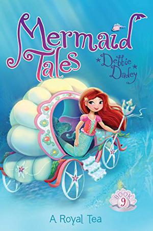 A Royal Tea (Mermaid Tales #9)