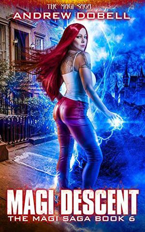 Magi Descent (The Magi Saga #6)