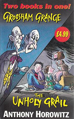 Groosham Grange: The Complete Series by Anthony Horowitz
