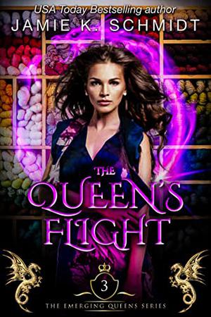 The Queen's Flight (The Emerging Queens #2)