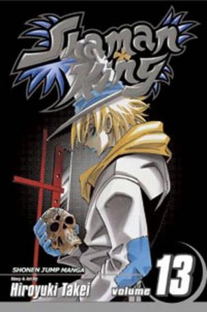 Shaman King, Vol. 13: The Return of Faust (Shaman King #13)