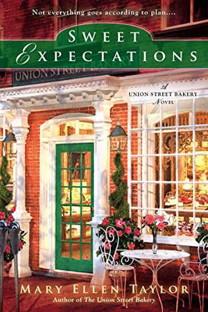 Sweet Expectations by Mary Ellen Taylor