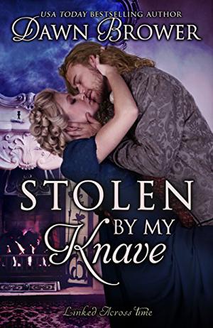 Stolen by My Knave (Linked Across Time #6)
