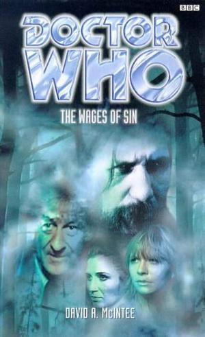 Doctor Who: The Wages of Sin (Adventures of the 3rd Doctor #49)