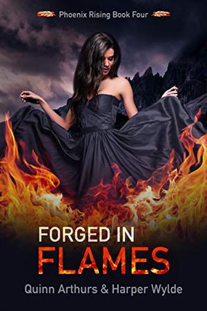 Forged in Flames (Phoenix Rising #4)