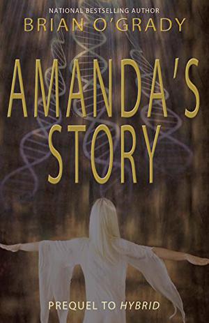 Amanda's Story by Brian O'Grady