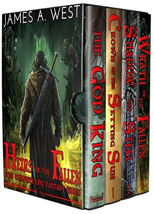 Heirs of the Fallen  (Complete collection. Books 1 - 4): Omnibus Edition by James A. West