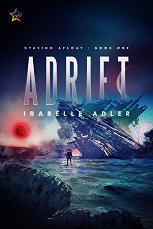 Adrift (Staying Afloat #1)