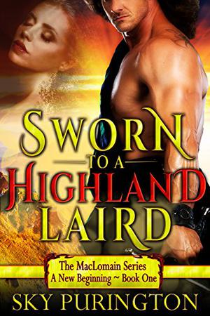 Sworn to a Highland Laird (The MacLomain Universe #24)