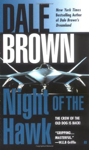 Night Of The Hawk by Dale Brown