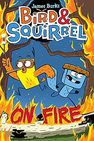 Bird & Squirrel On Fire by James Burks