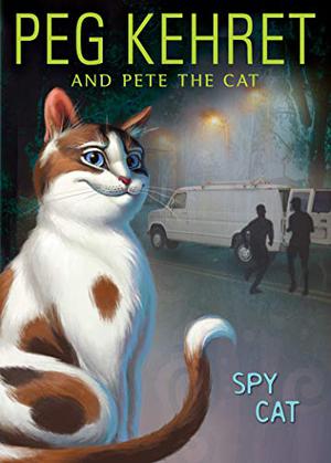 Spy Cat (Pete the Cat #2)