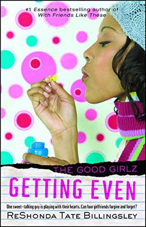 Getting Even (Good Girlz #4)