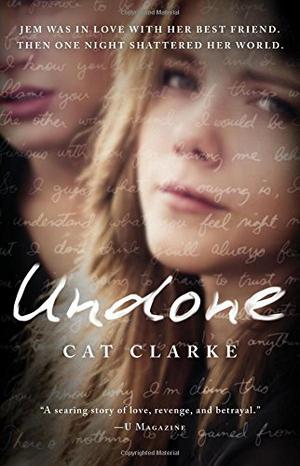 Undone by Cat Clarke