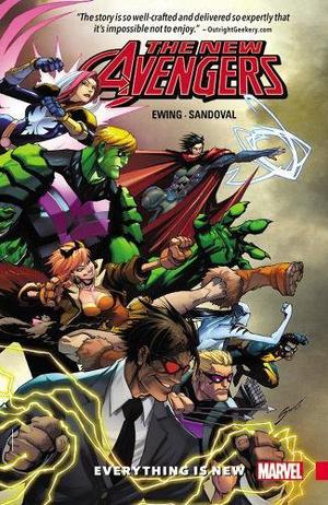 New Avengers: A.I.M., Volume 1: Everything is New (New Avengers: A.I.M. Collected Editions #1)