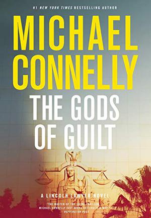 The Gods of Guilt (Harry Bosch Universe #25)
