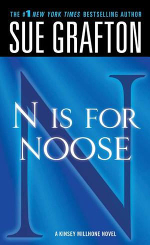 N Is For Noose by Sue Grafton, Judy Kaye