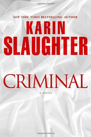 Criminal (Will Trent #6)