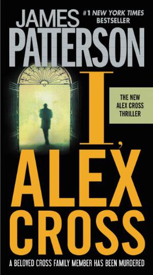 I, Alex Cross (Alex Cross #16)