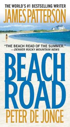 Beach Road by James Patterson, Peter de Jonge