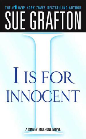 I Is For Innocent by Sue Grafton, Mary Peiffer