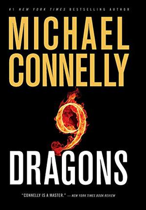 Nine Dragons (Harry Bosch #14)