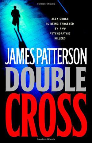 Double Cross (Alex Cross #13)